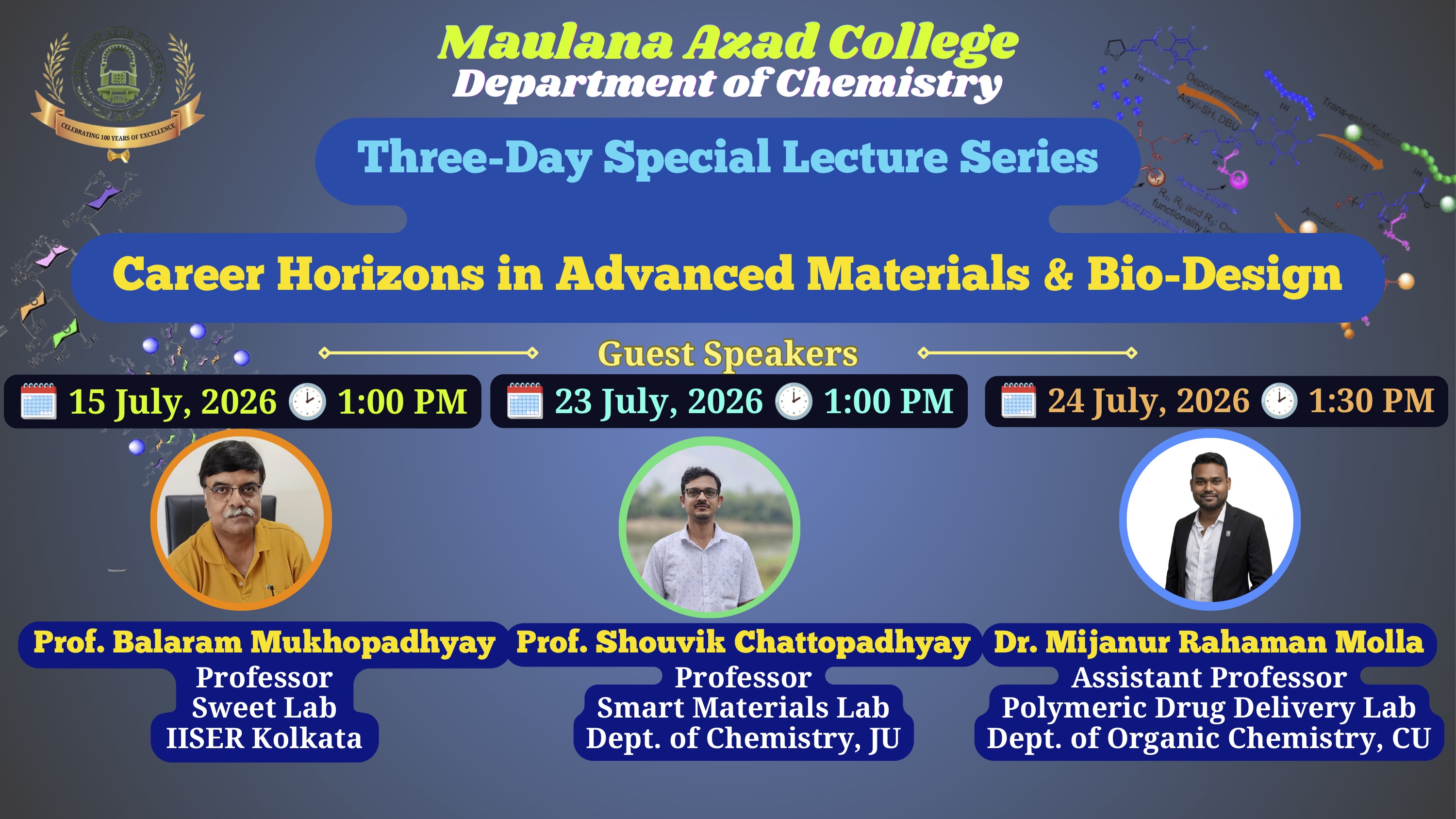 3 day Lecture Series: CHEM FORWARD - Career Horizons in Advanced Materials & Bio-Design @ 15th,23rd,24th July,2026
