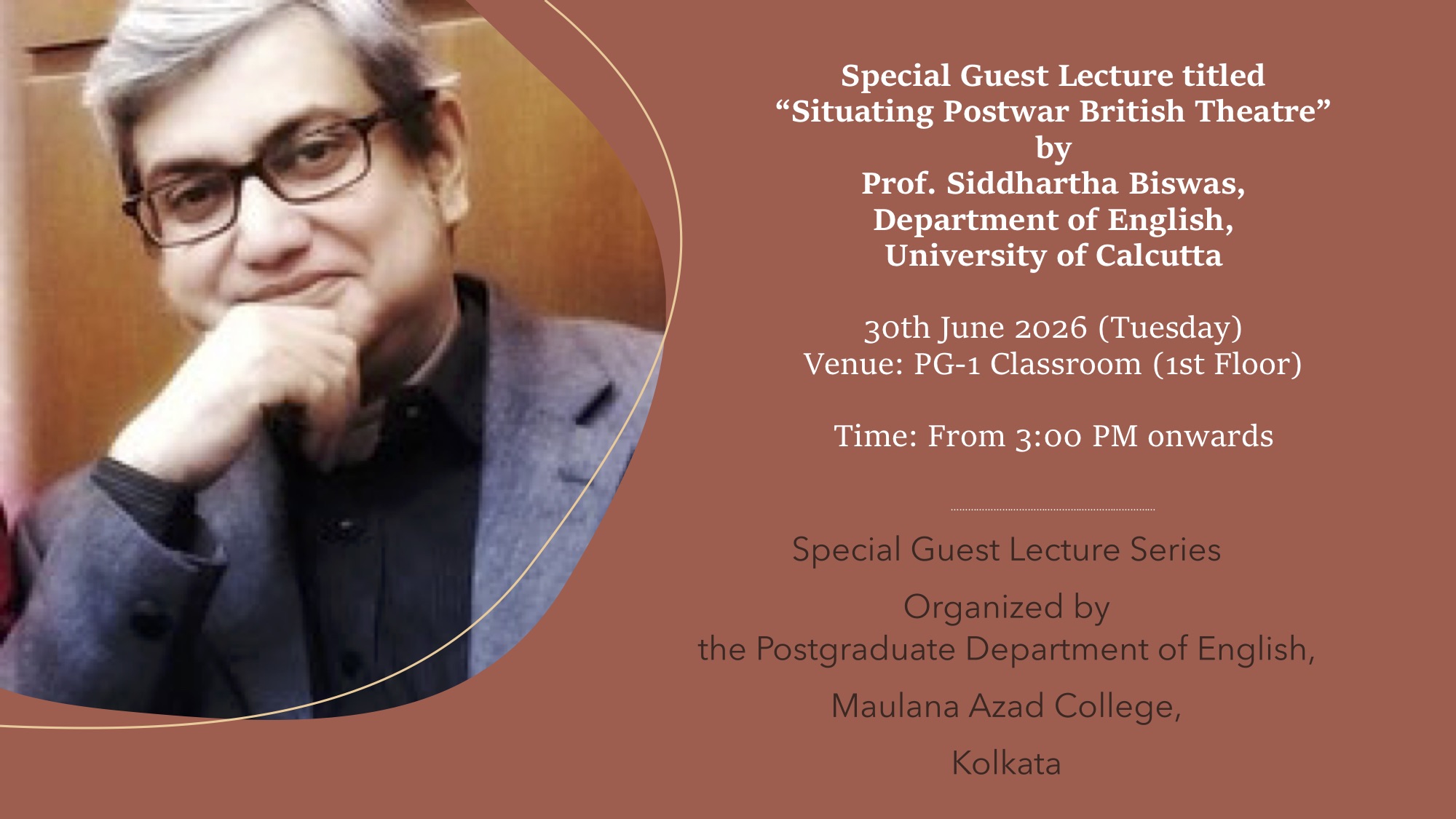 Special Guest Lecture Situating Postwar British Theatre by Prof. Siddhartha Biswas